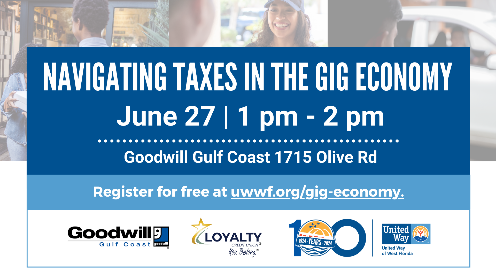 Navigating Taxes in the Gig Economy with UWWF, Loyalty Credit Union, and Goodwill Gulf Coast